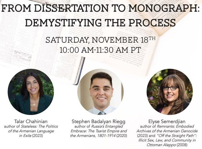 FROM DISSERTATION to MONOGRAPH: Demystifying the Process ~ Saturday, November 18, 2023 ~ On Zoom