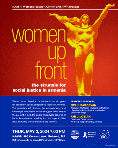 Women Up Front: The Struggle for Social Justice in Armenia ~ Thursday, May 2, 2024