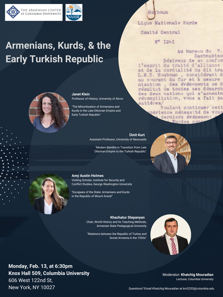 ARMENIANS, KURDS, and the EARLY TURKISH REPUBLIC ~ Monday, February 13, 2023 ~ IN Person Event
