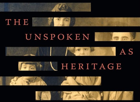 THE UNSPOKEN AS HERITAGE with Prof. Harry Harootunian ~ Thursday, February 13, 2020