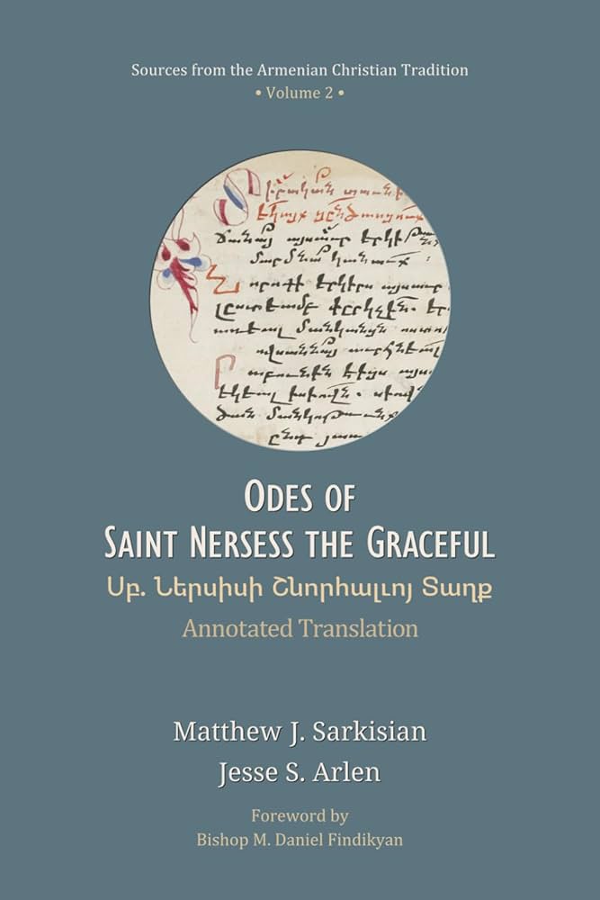 Odes of Saint Nersess the Graceful: Annotated Translation, Sources