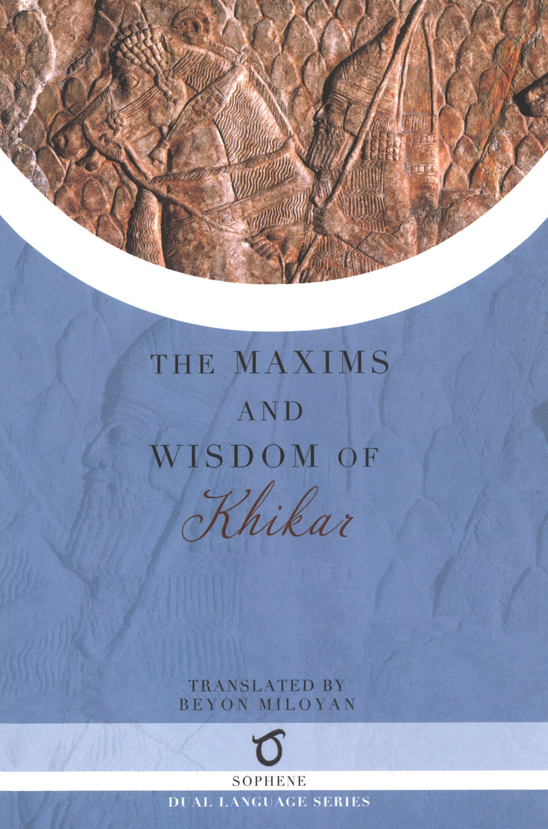 The Maxims and Wisdom of Khikar – NAASR