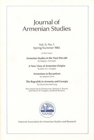 JOURNAL OF ARMENIAN STUDIES: Volume II, Number 1: Spring/Summer 1985