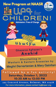 Ghazaros Aghayan's ANAHID: Storytelling in Western and Eastern Armenian ~ October 1, 2022 ~ In Person