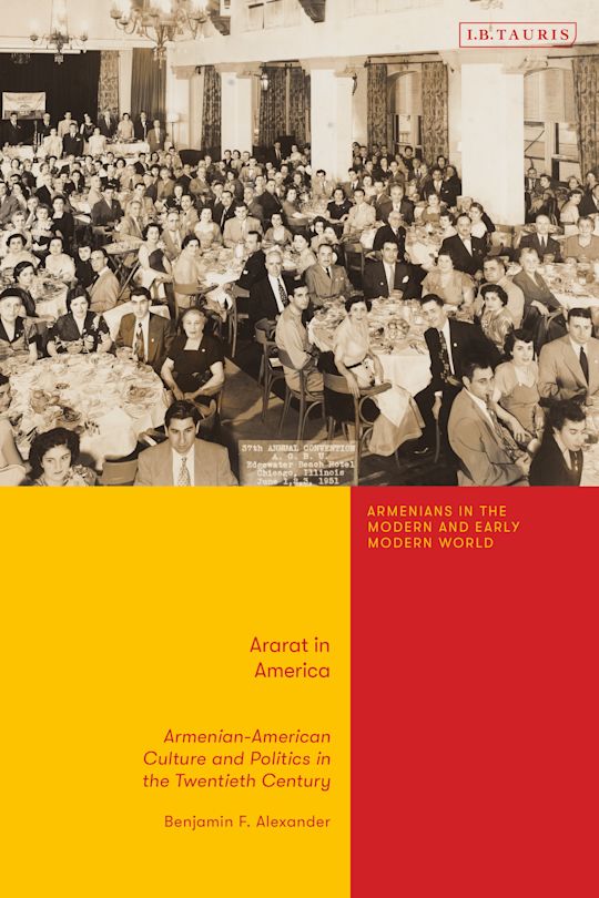 Ararat in America: Armenian-American Culture and Politics in the Twentieth Century - November 19, 2025