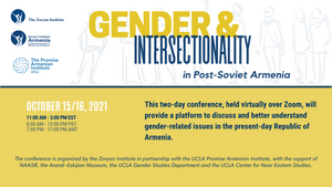 Gender & Intersectionality in Post-Soviet Armenia ~ Friday, October 15, 2021 Panels