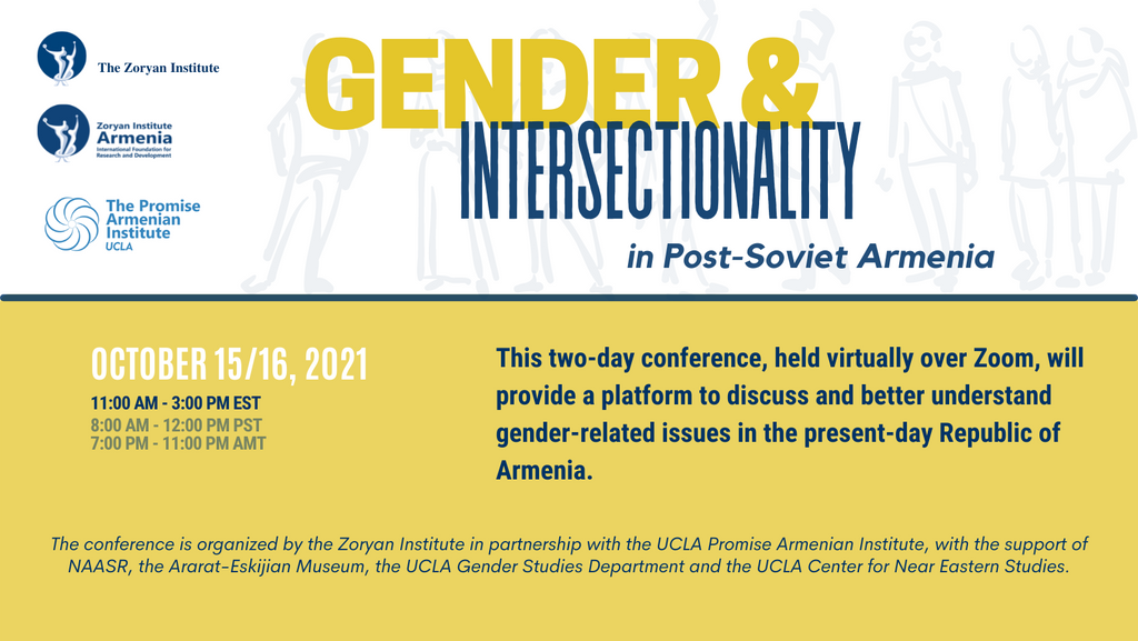 Gender & Intersectionality in Post-Soviet Armenia ~ Saturday, October 16, 2021 Panels