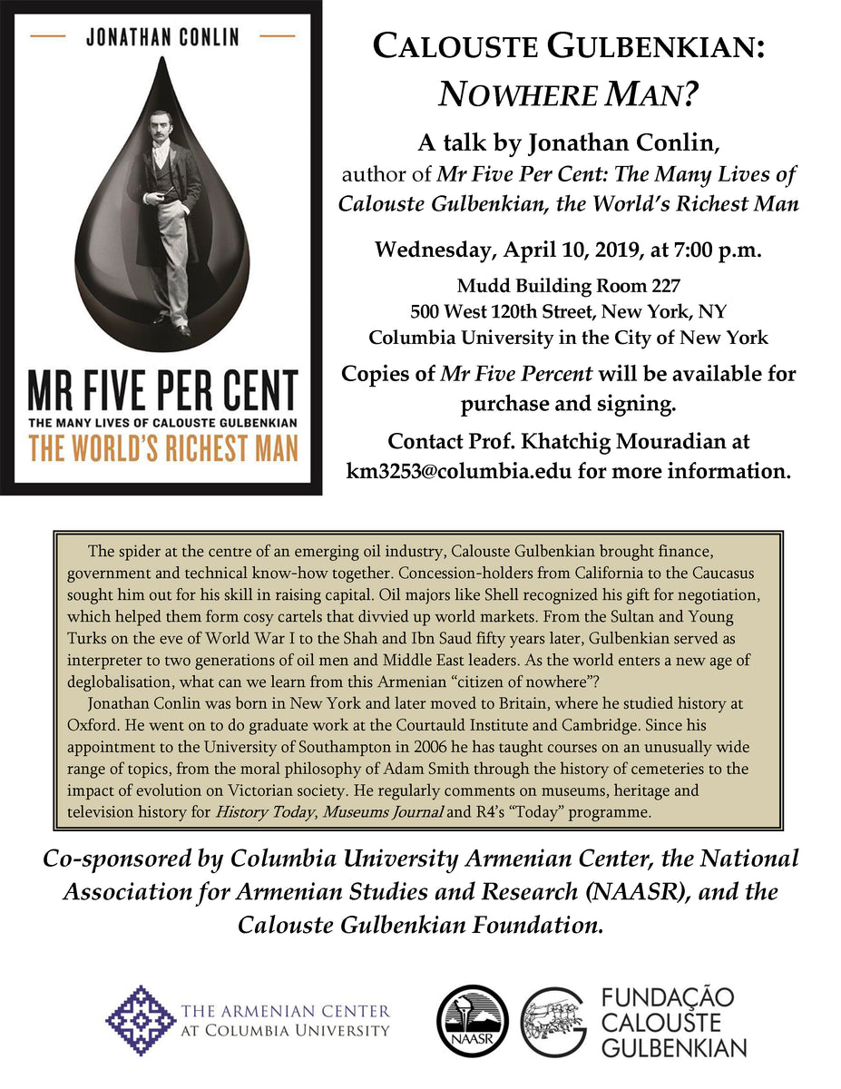 Jonathan Conlin presents Mr. Five Percent: The Many Lives of Calouste ...