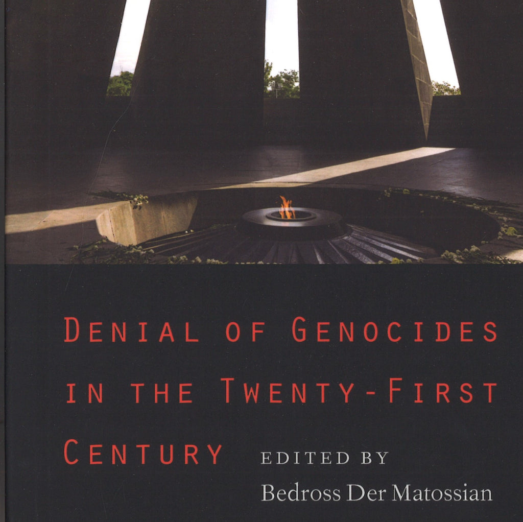 Denial of Genocides in the Twenty-First Century ~ Wednesday, September 20, 2023 ~ On Zoom