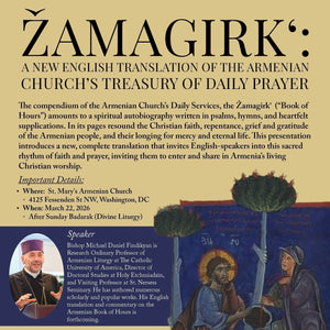 Žamagirk‘: A New English Translation of the Armenian Church’s Treasury of Daily Prayer