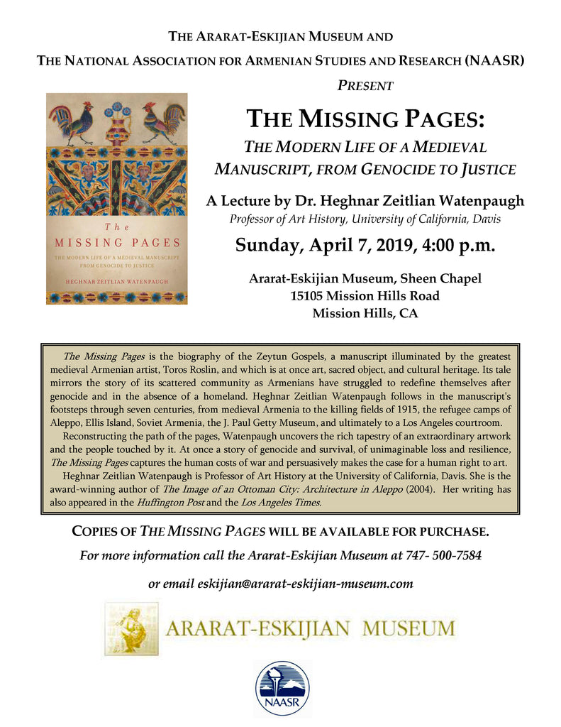 Heghnar Watenpaugh, “The Missing Pages: The Modern Life of a Medieval Manuscript from Genocide to Justice"