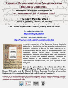 Armenian Manuscripts of the David and Jemima Jeselsohn Collection ~ Thursday, May 23, 2024