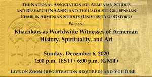 Khachkars as Worldwide Witnesses of Armenian History, Spirituality, and Art