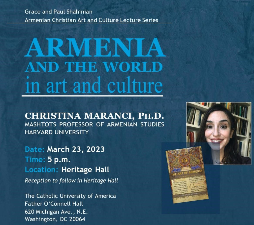 ARMENIA And The WORLD In ART And CULTURE ~ Thursday, March 23, 2023 ~ In-Person Event