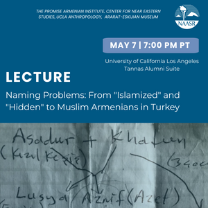 Naming Problems: From ‘Islamized’ and ‘Hidden’ to Muslim Armenians in Turkey