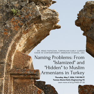 Naming Problems: From ‘Islamized’ and ‘Hidden’ to Muslim Armenians in Turkey