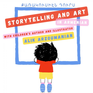 ԱԲԳ for Children: Storytelling, Games, and Art in Armenian