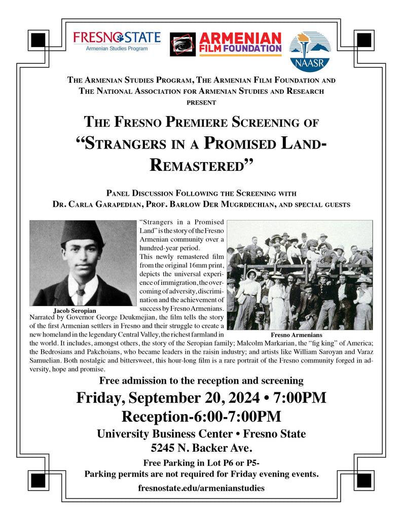 The Fresno Premiere Screening of “Strangers in a Promised Land Remastered” ~ Friday, September 20, 2024 ~ In-Person (Fresno State)