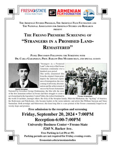 The Fresno Premiere Screening of “Strangers in a Promised Land Remastered” ~ Friday, September 20, 2024 ~ In-Person (Fresno State)