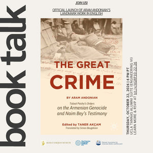 Official Book Launch: "The Great Crime" by Aram Andonian