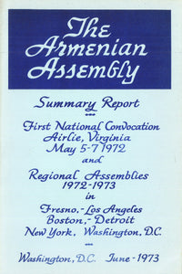 Armenian Assembly, The: Summary Report