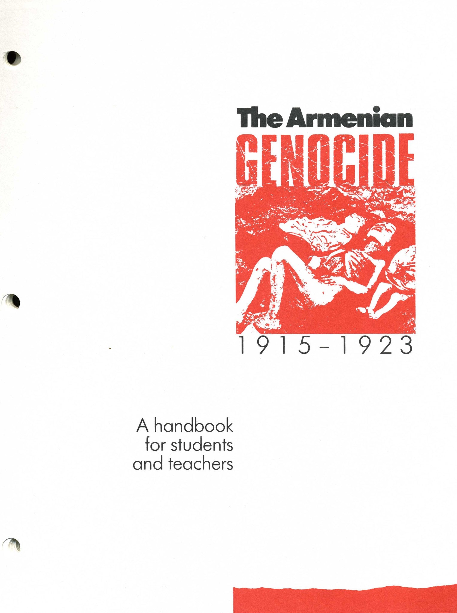 Armenian Genocide 1915-1923, The: A Handbook for Students and Teachers