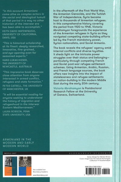 Armenian Refugees in French Mandate Syria: Statelessness and Nation-Building in the Middle East