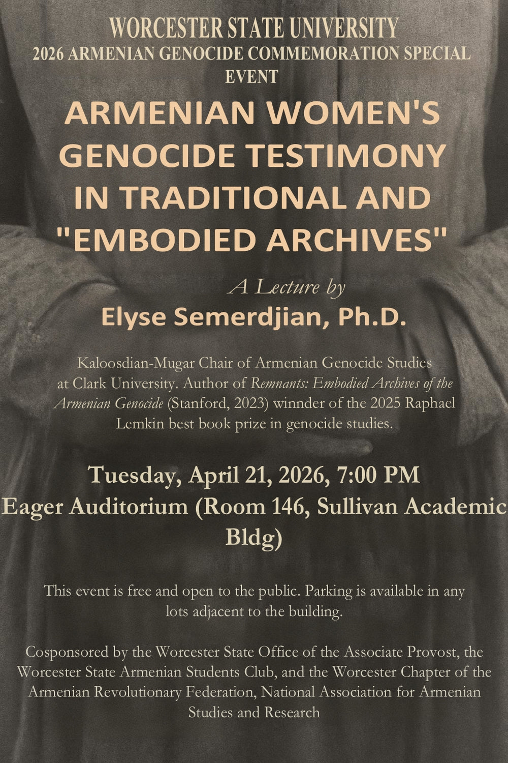 Armenian Women's Genocide Testimony In Traditional and "Embodies Archives" flyer