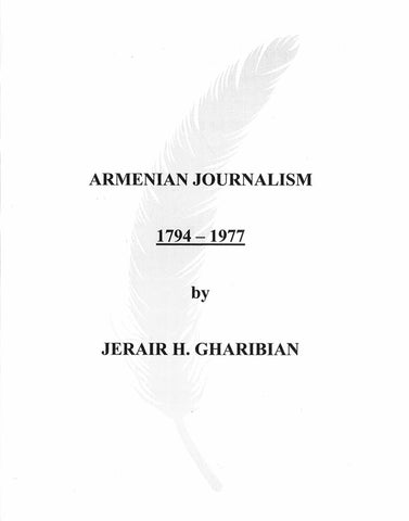 Armenian Journalism 1794-1977