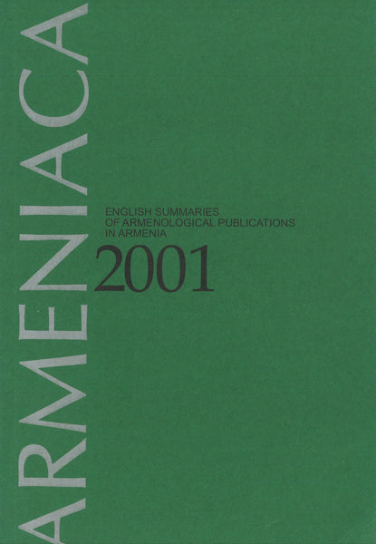 ARMENIACA ~ English Summaries of Armenological Publications in Armenia