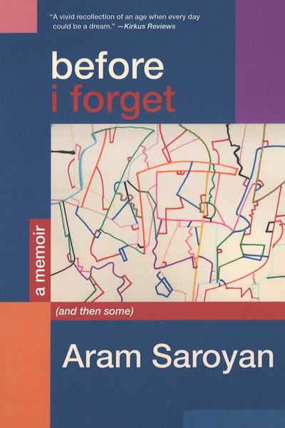 Before I Forget: A Memoir (and Then Some)