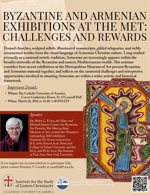 Byzantine and Armenian Exhibitions at the Met: Challenges and Rewards [NOW ON ZOOM] flyer