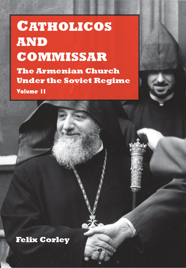 Catholicos and Commissar: The Armenian Church Under the Soviet Regime flyer