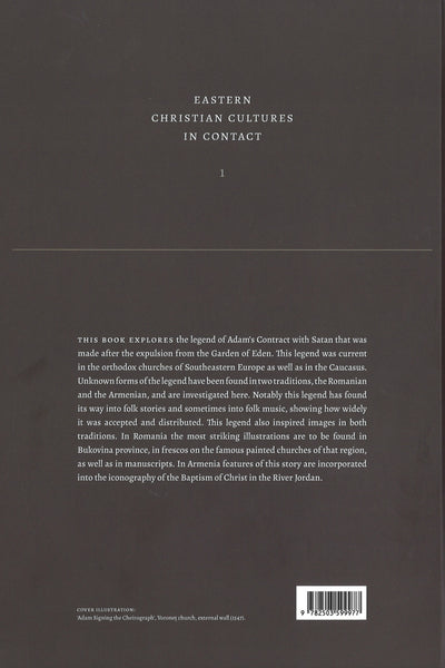 The Cheirograph of Adam in Armenian and Romanian Traditions: New Texts and Images