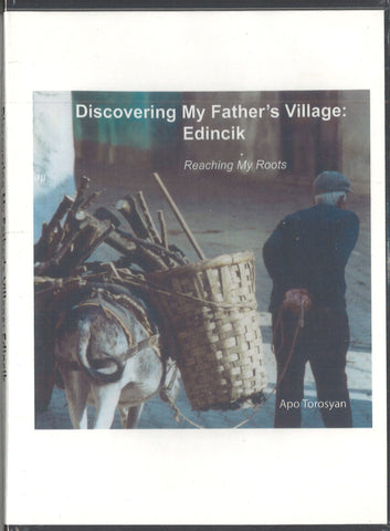 DISCOVERING MY FATHER'S VILLAGE: EDINCIK
