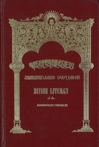 DIVINE LITURGY OF THE ARMENIAN CHURCH