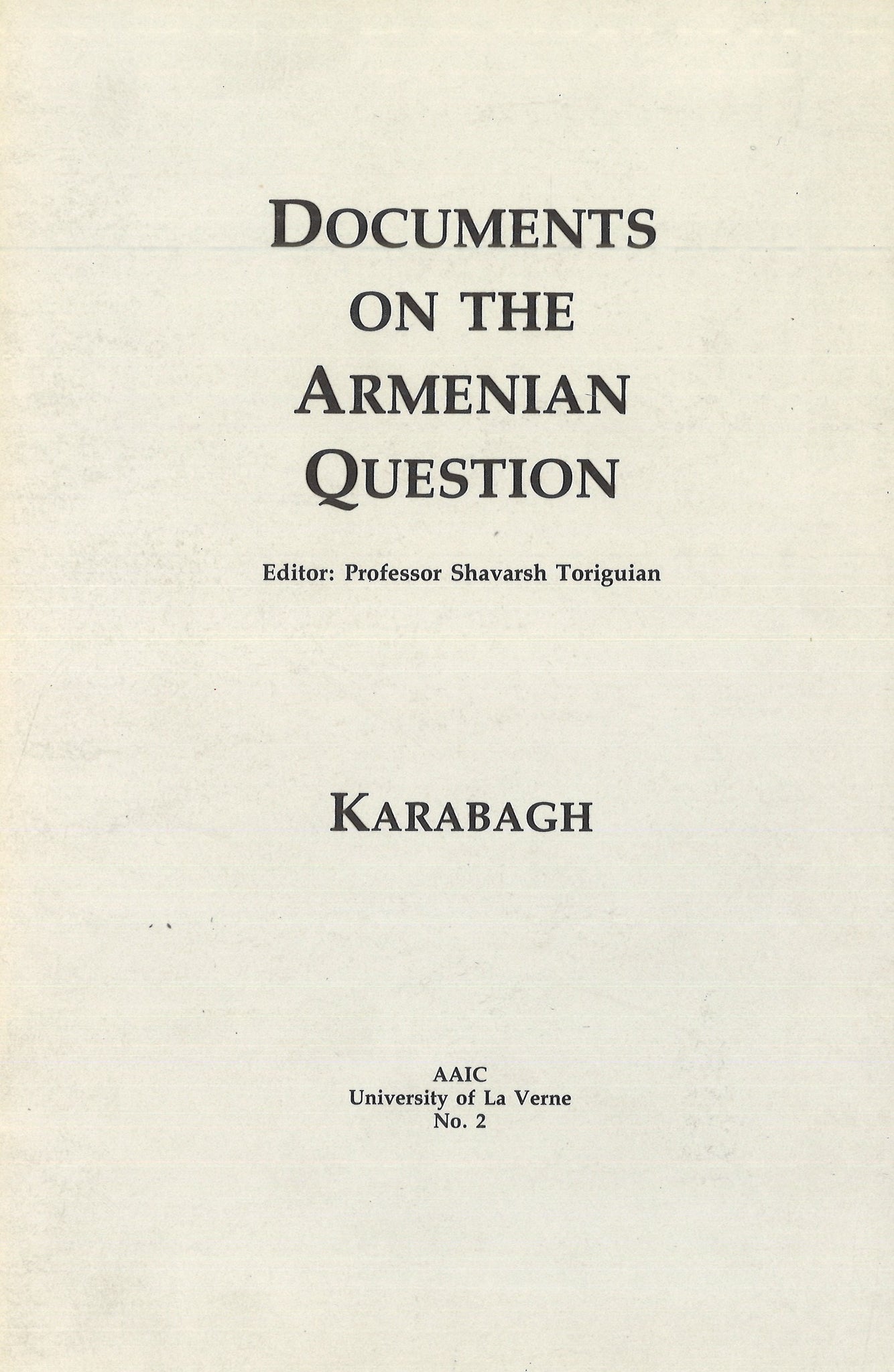 DOCUMENTS ON THE ARMENIAN QUESTION: Karabagh
