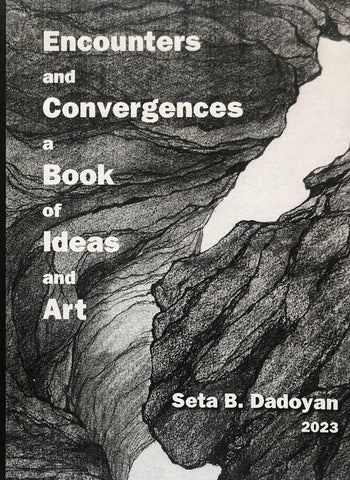 ENCOUNTERS AND CONVERGENCES A BOOK OF IDEAS AND ART