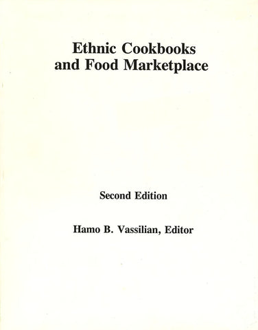 Ethnic Cookbooks and Food Marketplace (2nd Edition)
