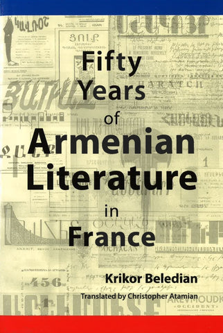 Fifty Years of Armenian Literature in France