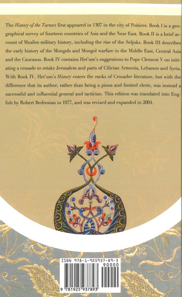 The History of the Tartars: Flower of the Histories of the East