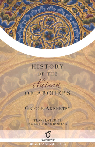 History of the Nation of Archers
