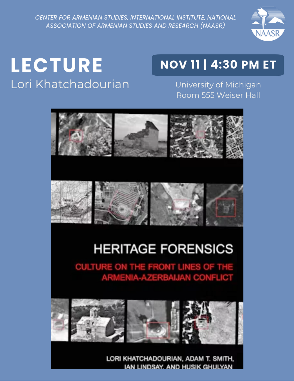 Heritage Forensics: Culture on the Front Lines of the Armenia-Azerbaijan Conflict flyer