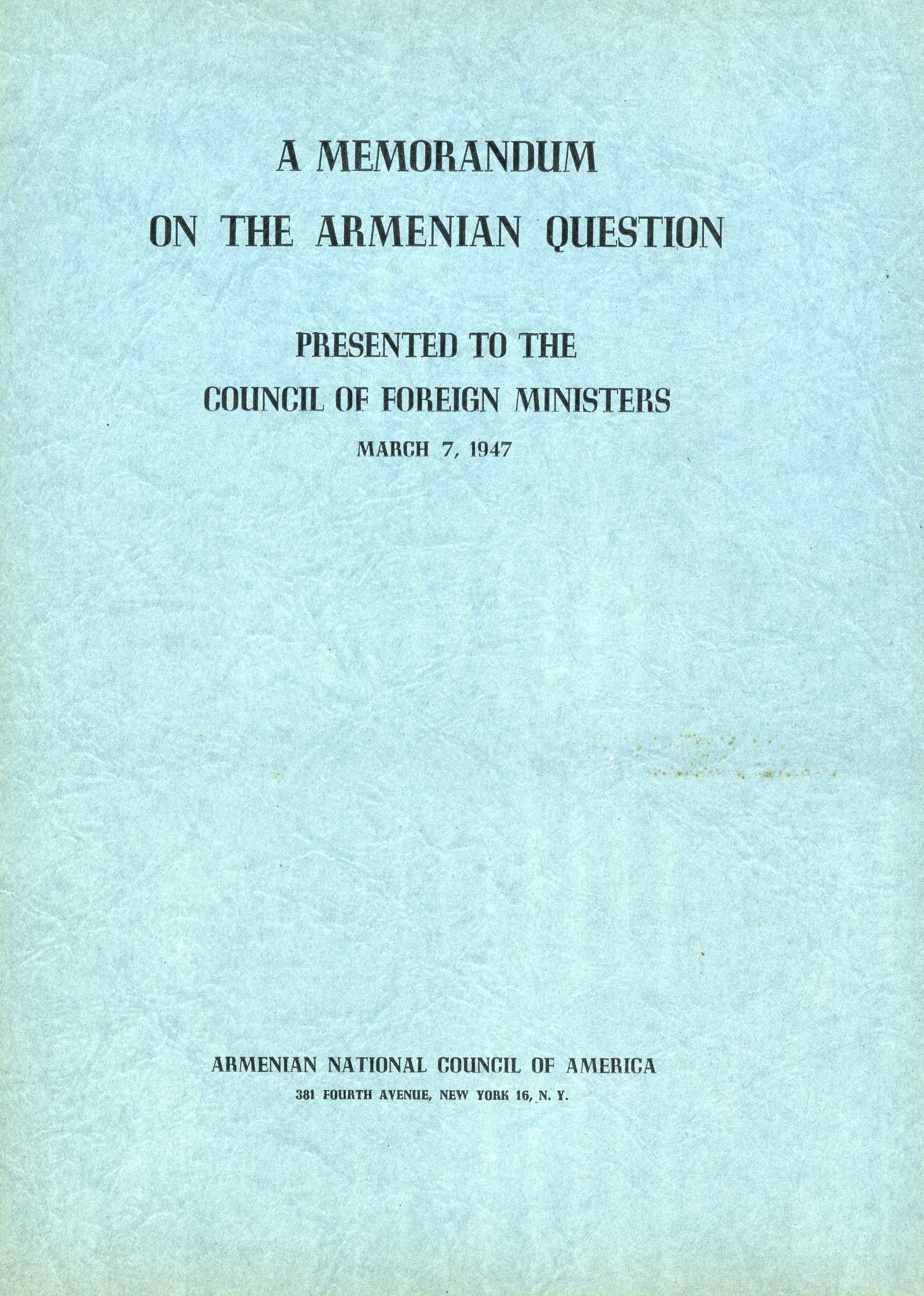 MEMORANDUM ON THE ARMENIAN QUESTION
