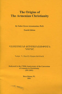ORIGINS OF THE ARMENIAN CHRISTIANITY, THE