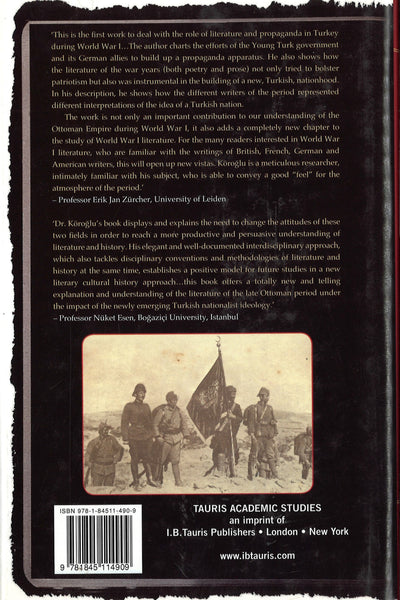 Ottoman Propaganda and Turkish Identity: Literature in Turkey During World War I