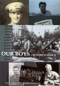 OUR BOYS OF WORLD WAR II