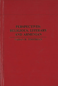Perspectives: Religious, Literary and Armenian