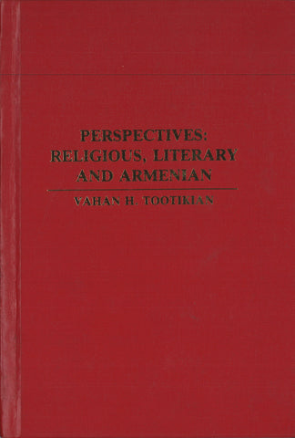 Perspectives: Religious, Literary and Armenian