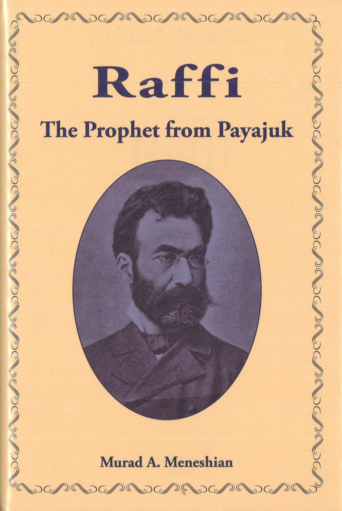 RAFFI: The Prophet from Payajuk